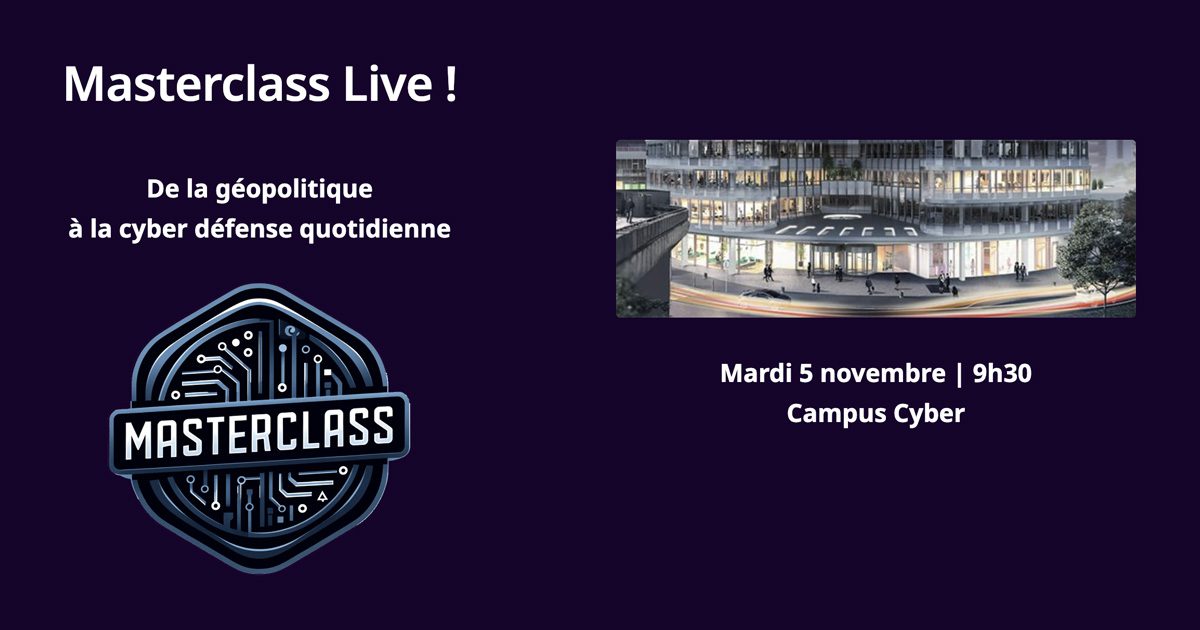 Masterclass Campus Cyber